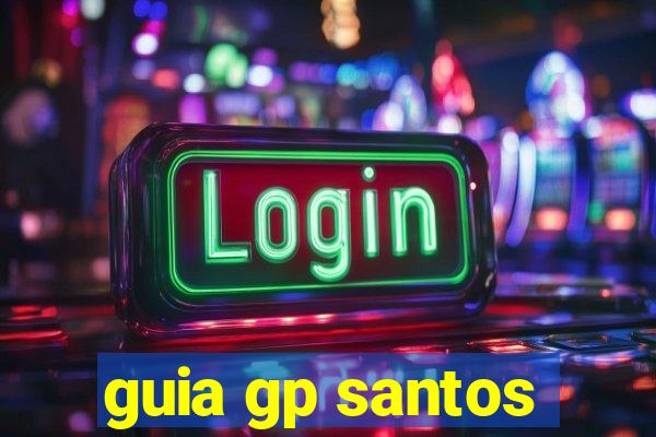 guia gp santos